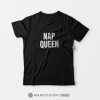 nap queen t-shirt the perfect tee