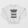 A Woman's Place Is In The House And The Senate Sweatshirt