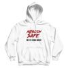 Nobody Safe Only The Strong Survive Hoodie