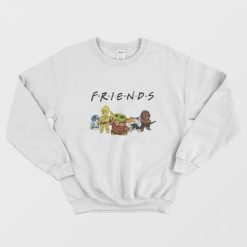 Baby Yoda R2D2 P3PO Friends TV Show Sweatshirt