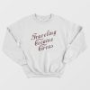 Traveling Cocaine Circus Sweatshirt