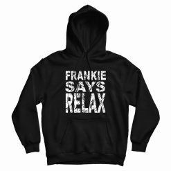 Frankie Say Relax The One With The Tiny Hoodie