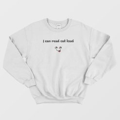 I Can Read Out Loud Simple Classic Sweatshirt