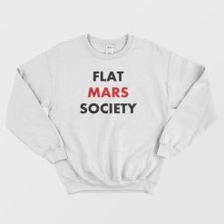 Flat Mars Society Classic Sweatshirt