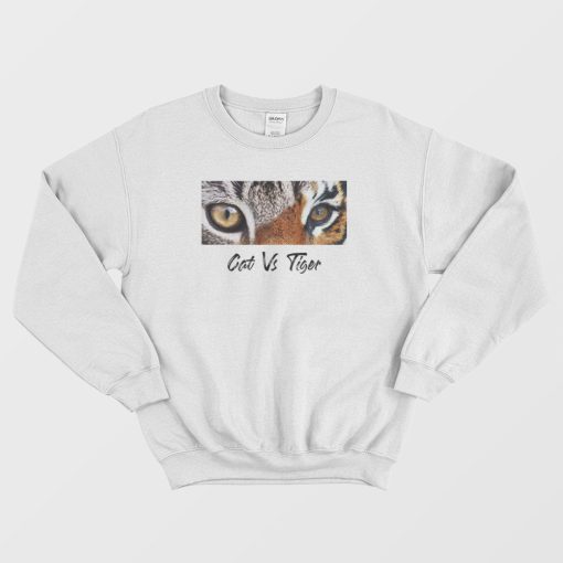 Cat Vs Tiger Eyes Sweatshirt