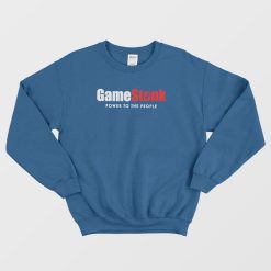 Gamestonk Power To The People Sweatshirt