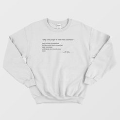 Lucille Clifton Quotes Why Some People Be Mad At Me Sometimes Sweatshirt