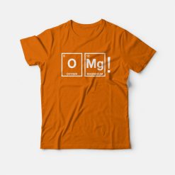 Omg Periodic Table Science T-shirt