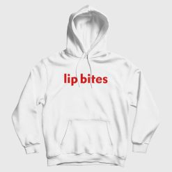 Lip Bites Hoodie