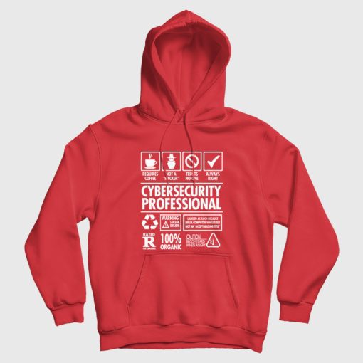 Cybersecurity Professional Not a Hacker Hoodie