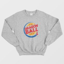 Dragon Ball Burger King Parody Sweatshirt