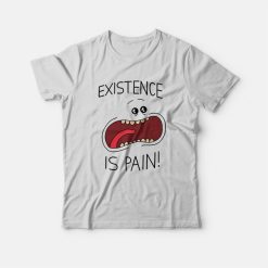 Rick and Morty Mr Meeseeks Existence Is Pain T-Shirt