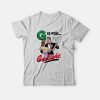 G Is For Gaslight Isn't Real You're Just Crazy T-Shirt