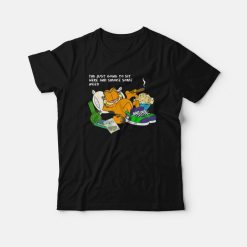 Garfield I'm Just Going To Sit Here and Smoke Some Weed T-Shirt