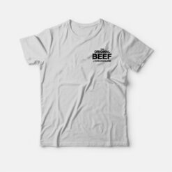 The Original Beef Of Chicagoland The Bear T-Shirt