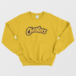 Cheaters Cheetos Parody Funny Sweatshirt