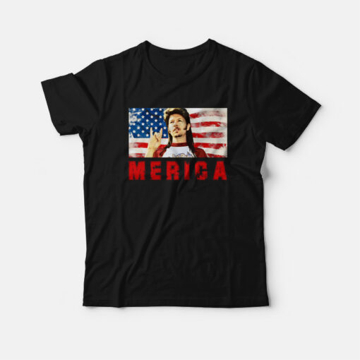 Joe Dirt 4Th of July Merica T-Shirt