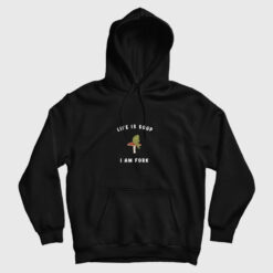 Life Is Soup I Am Fork Funny Frog Hoodie