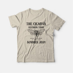 The Cicadas Reunion Tour Summer 2024 T-Shirt