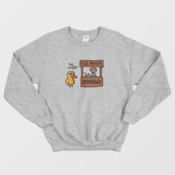 The Duck Song Got Any Grapes Funny Sweatshirt