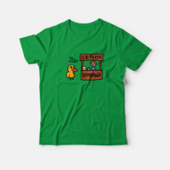The Duck Song Got Any Grapes Funny T-Shirt