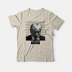 Trump Mugshot Funny 2024 T-Shirt